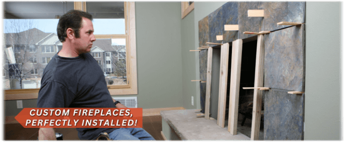 Fireplace Installation Burbunka CA